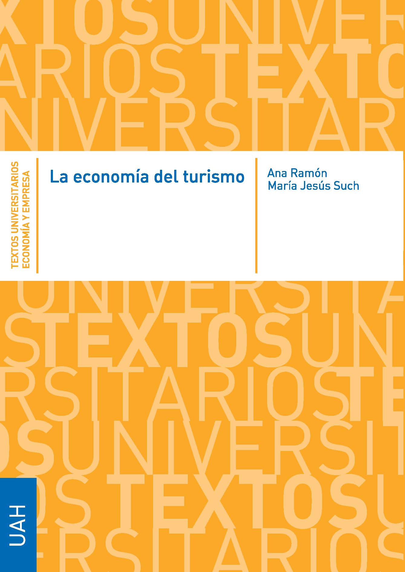 LA ECONOMÍA DEL TURISMO