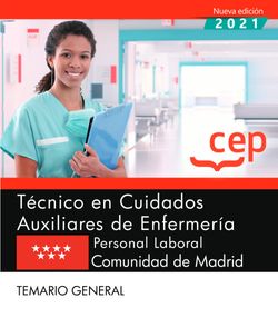 TÉCNICO EN CUIDADOS AUXILIARES DE ENFERMERÍA. COMUNIDAD DE MADRID 2021