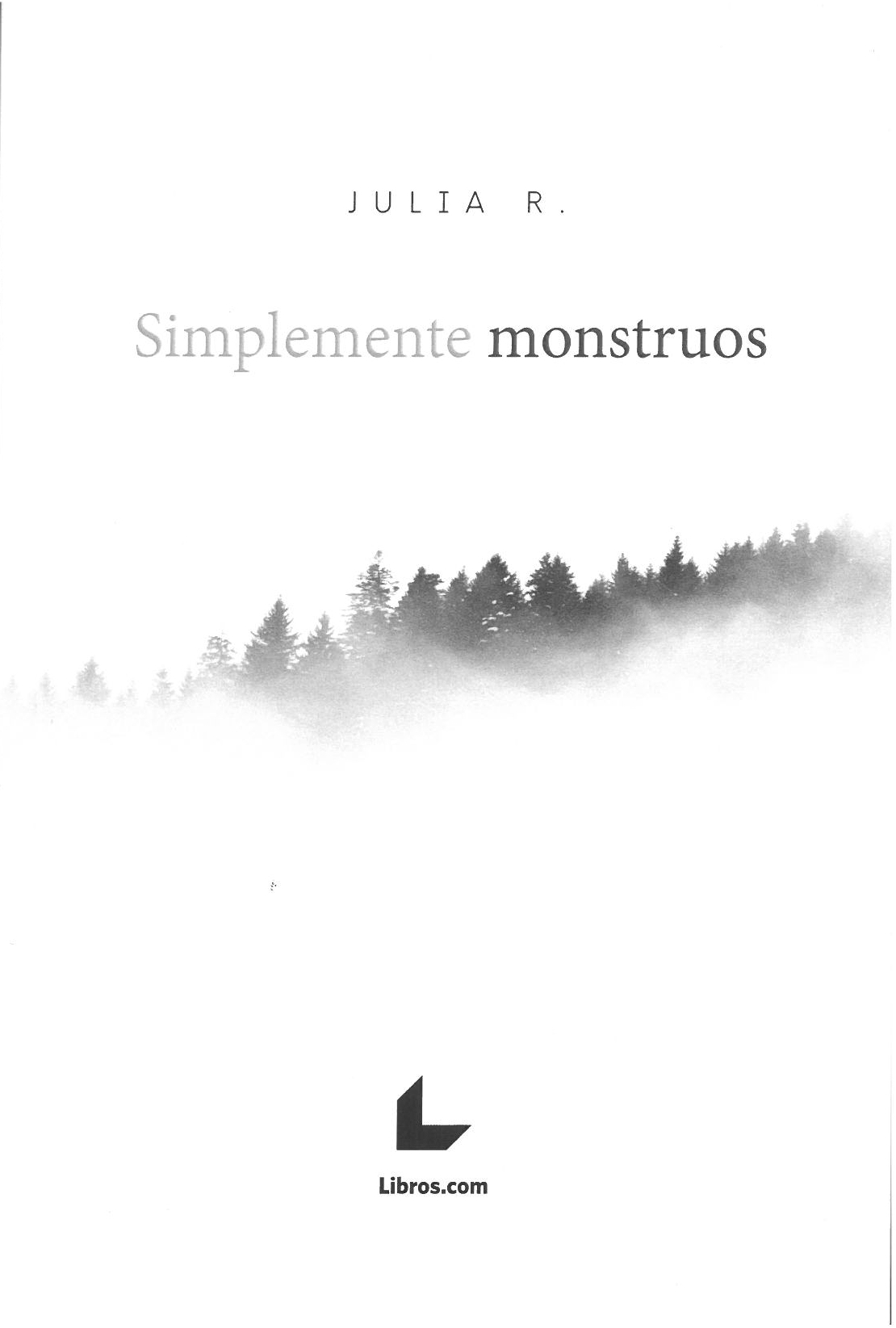 SIMPLEMENTE MOSNTRUOS