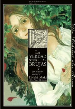 LA VERDAD SOBRE LAS BRUJAS, VOL. 03