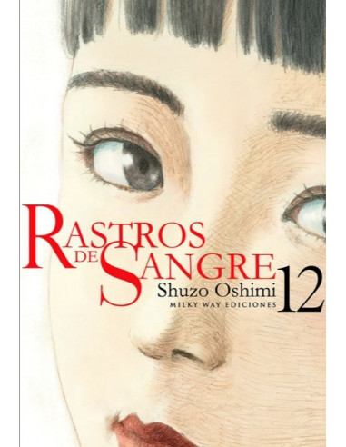 RASTROS DE SANGRE, VOL. 12