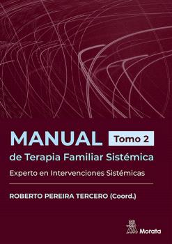 MANUAL DE TERAPIA FAMILIAR SISTÉMICA. EXPERTO E...