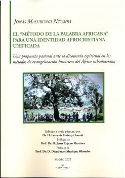 EL MÉTODO DE LA PALABRA AFRICANA PARA UNA IDENTIDAD AFROCRISTIANA UNIFICADA