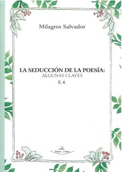 LA SEDUCCIÓN DE LA POESÍA: ALGUNAS CLAVES