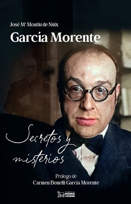 GARCÍA MORENTE: SECRETOS Y MISTERIOS