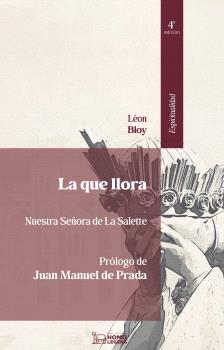 LA QUE LLORA ( 4 ª EDICIÓN )