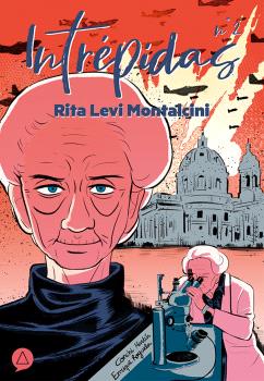 INTRÉPIDAS Nº 2 RITA LEVI MONTALCINI
