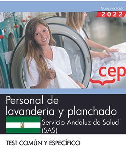 PERSONAL DE LAVANDERÍA Y PLANCHADO. SERVICIO ANDALUZ DE SALUD (SAS) TEST COMÚN Y ESPECÍFICO