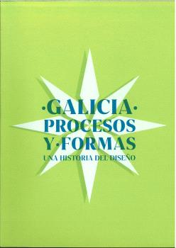 GALICIA PROCESOS Y FORMAS