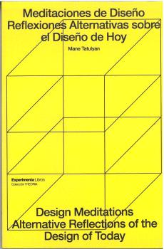 MEDIACIONES DE DISEÑO REFLEXIONES ALTERNATIVAS SOBRE EL DISEÑO DE HOY
