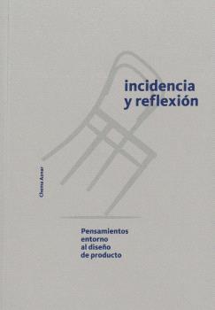 INCIDENCIA Y REFLEXIÓN