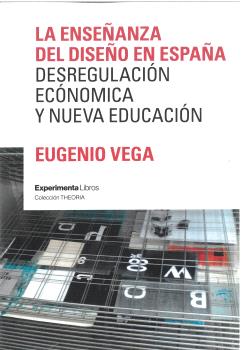 LA ENSEÑANZA DEL DISEÑO EN ESPAÑA