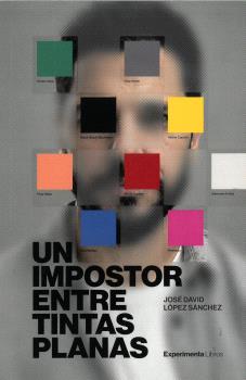 UN IMPOSTOR ENTRE TINTAS PLANAS