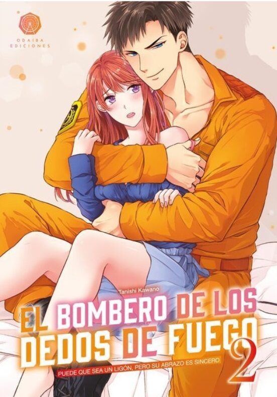 EL BOMBERO DE LOS DEDOS DE FUEGO, 2