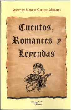 CUENTOS, ROMANCES Y LEYENDAS