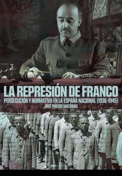 LA REPRESIÓN DE FRANCO