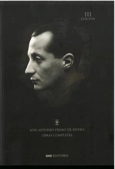 JOSÉ ANTONIO PRIMO DE RIVERA OBRAS COMPLETAS