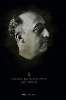 OBRAS ESCOGIDAS DE FRANCISCO FRANCO