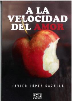 A LA VELOCIDAD DEL AMOR