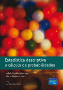 ESTADÍSTICA DESCRIPTIVA Y CÁLCULO DE PROBABILIDADES