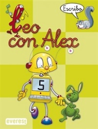 LEO CON ALEX ESCRITURA 5 PAUTA ( EDUCACION INFANTIL)