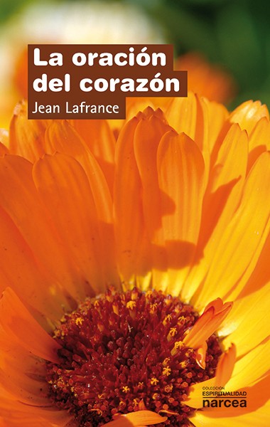 LA ORACIÓN DEL CORAZÓN