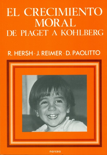 EL CRECIMIENTO MORAL DE PIAGET A KOHLBERG