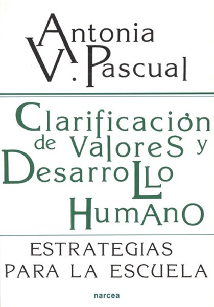 CLARIFICACIÓN DE VALORES Y DESARROLLO HUMANO