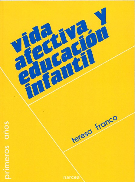 VIDA AFECTIVA Y EDUCACION INFANTIL