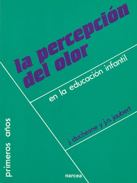 LA PERCEPCIÓN DEL OLOR EN LA EDUCACIÓN INFANTIL