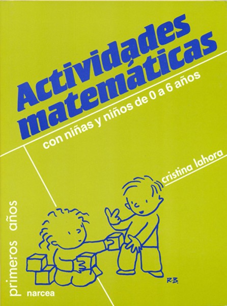 ACTIVIDADES MATEMÁTICAS CON NIÑOS DE 0-6 AÑOS