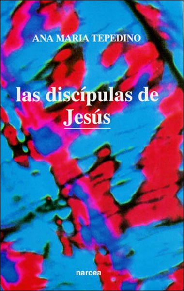 LAS DISCÍPULAS DE JESÚS