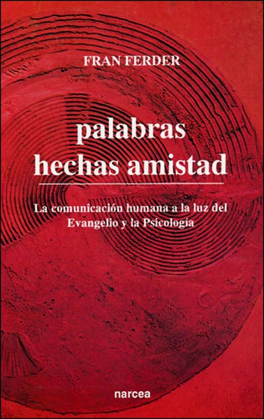 PALABRAS HECHAS AMISTAD