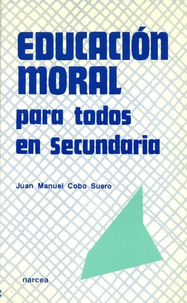 EDUCACIÓN MORAL PARA TODOS