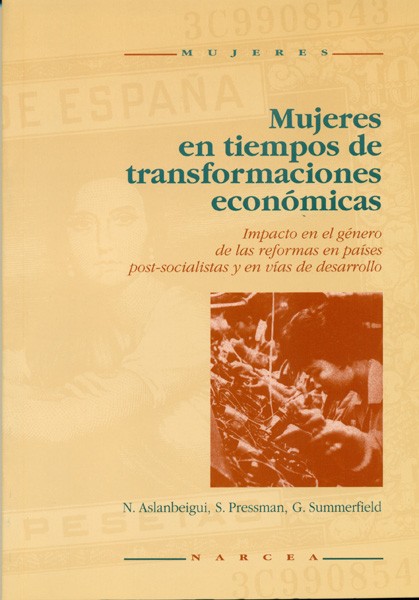 MUJERES EN TIEMPOS DE TRANSFORMACIONES ECONÓMICAS