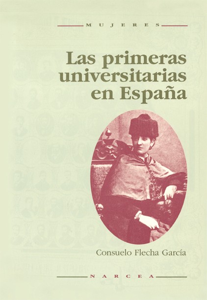 LAS PRIMERAS UNIVERSITARIAS EN ESPAÑA