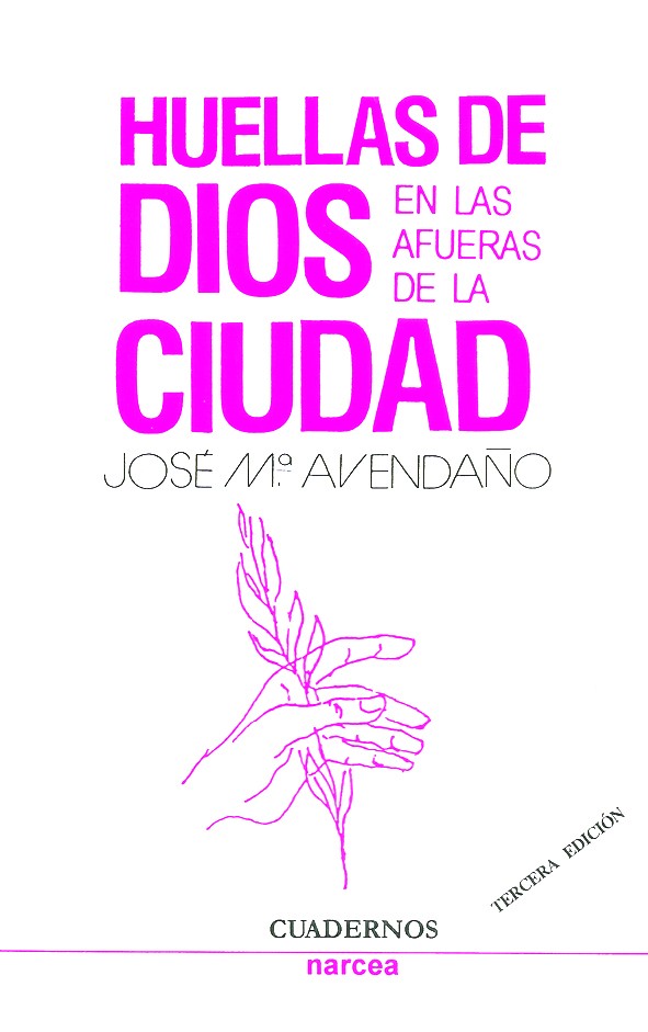 HUELLAS DE DIOS EN LAS AFUERAS DE LA CIUDAD