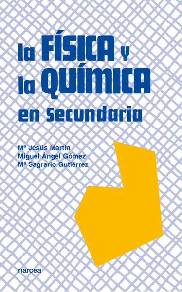 LA FÍSICA Y QUÍMICA EN SECUNDARIA