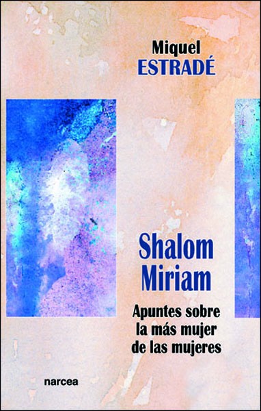 SHALOM, MIRIAM