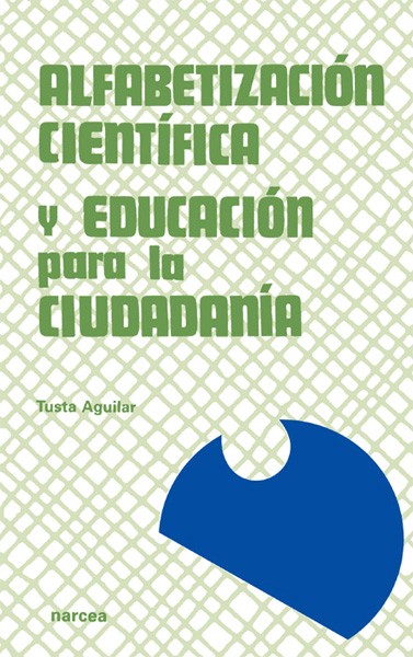 ALFABETIZACIÓN CIENTÍFICA Y EDUCACIÓN PARA LA CIUDADANÍA