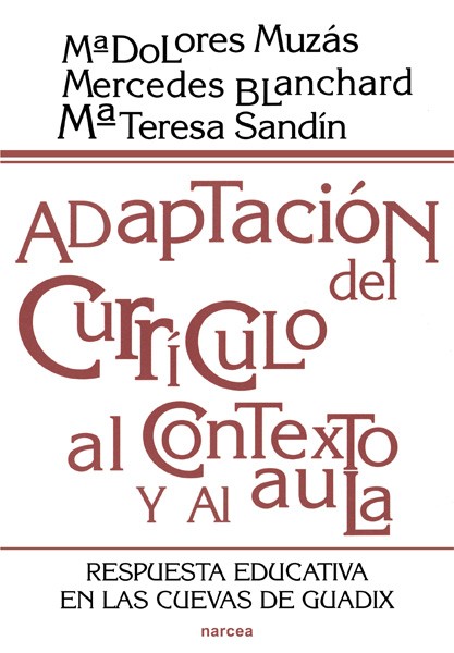 ADAPTACIÓN DEL CURRÍCULO AL CONTEXTO Y AL AULA