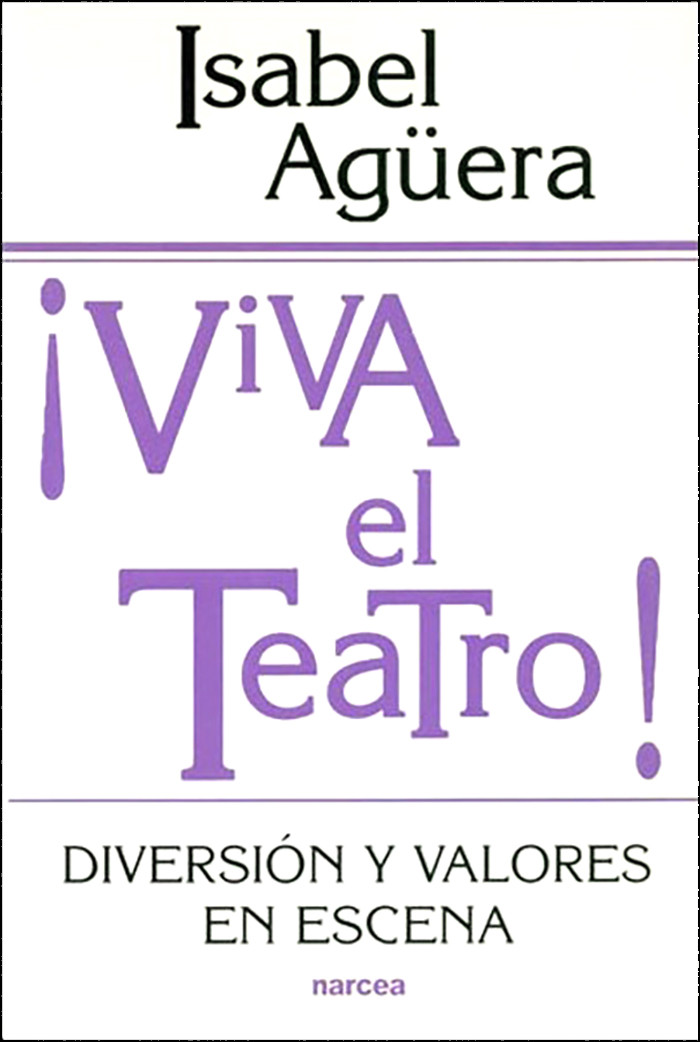 VIVA EL TEATRO!