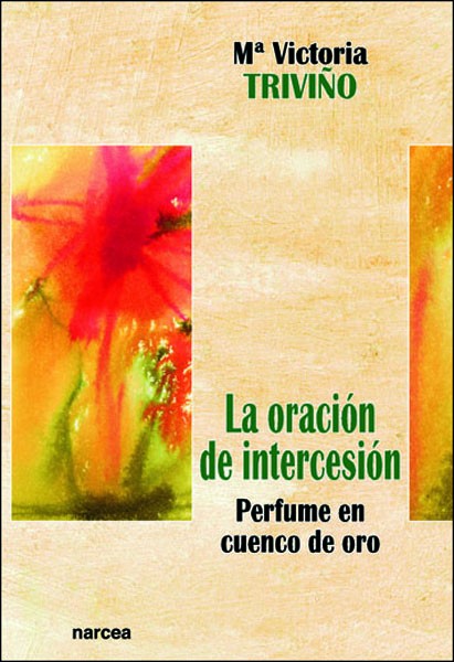 LA ORACIÓN DE INTERCESIÓN