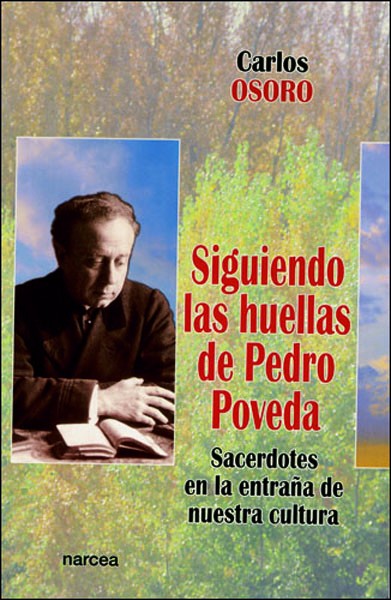 SIGUIENDO LAS HUELLAS DE PEDRO POVEDA