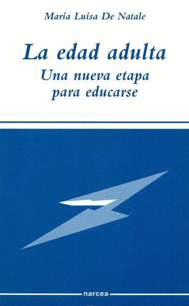 LA EDAD ADULTA, UNA NUEVA ETAPA PARA EDUCARSE