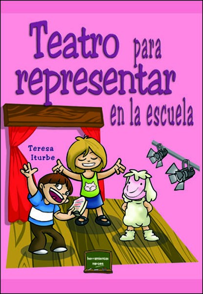 TEATRO PARA REPRESENTAR EN LA ESCUELA