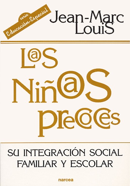 LOS NIÑOS PRECOCES