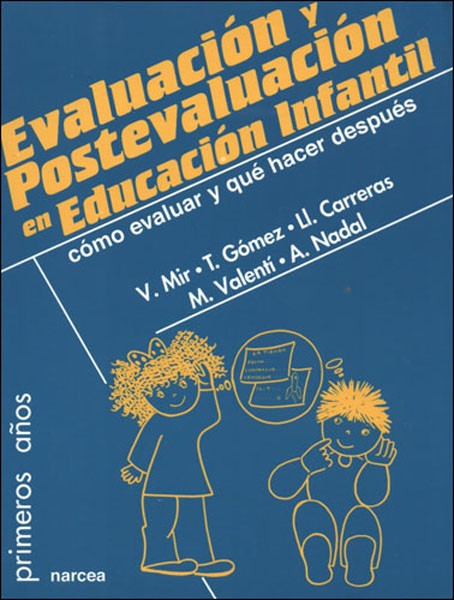 EVALUACIÓN Y POSTEVALUACIÓN EN EDUCACIÓN INFANTIL