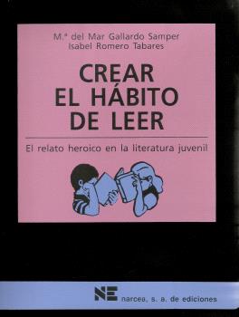 CREAR EL HÁBITO DE LEER