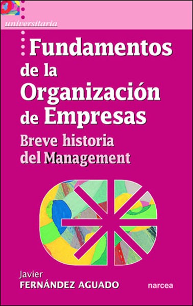 FUNDAMENTOS DE LA ORGANIZACIÓN DE EMPRESAS